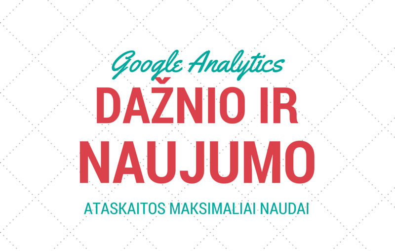 Daznio-ir-naujumo-ataskaitos