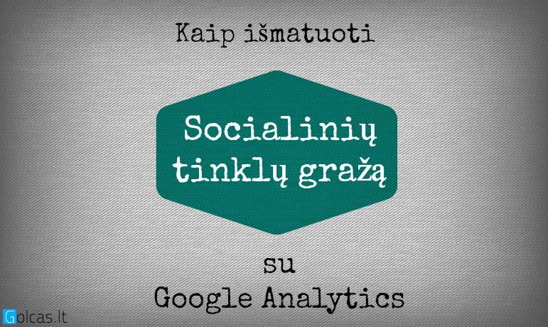 Socialiniu tinklu graza